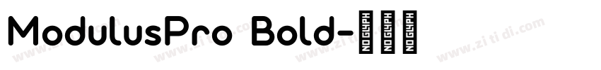 ModulusPro Bold字体转换